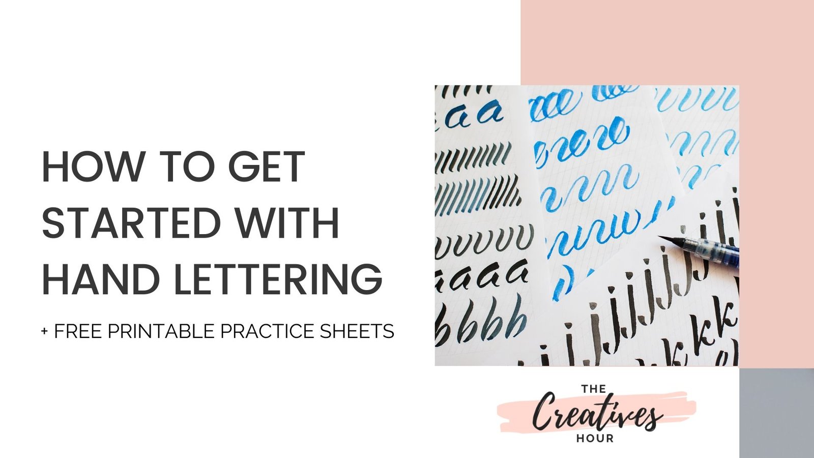 How To Get Started With Hand Lettering