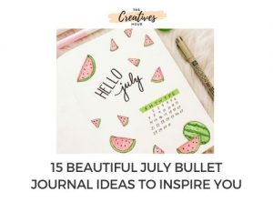 35 July Bullet Journal Layouts And Ideas To Inspire You