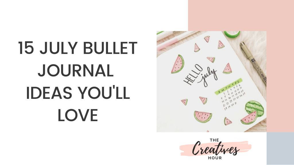 july bullet journal ideas