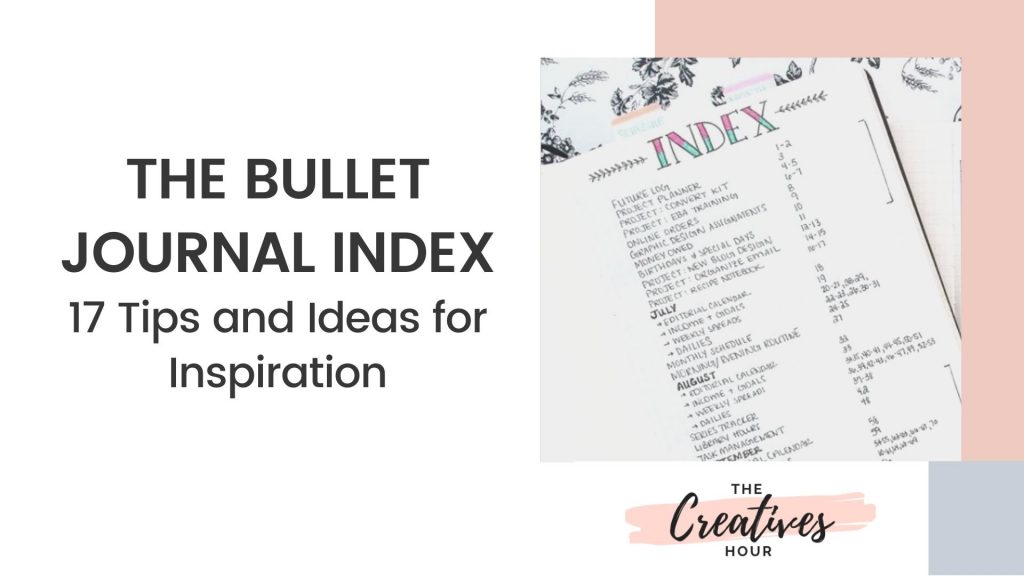 The Bullet Journal Index 17 Tips And Ideas For Inspiration