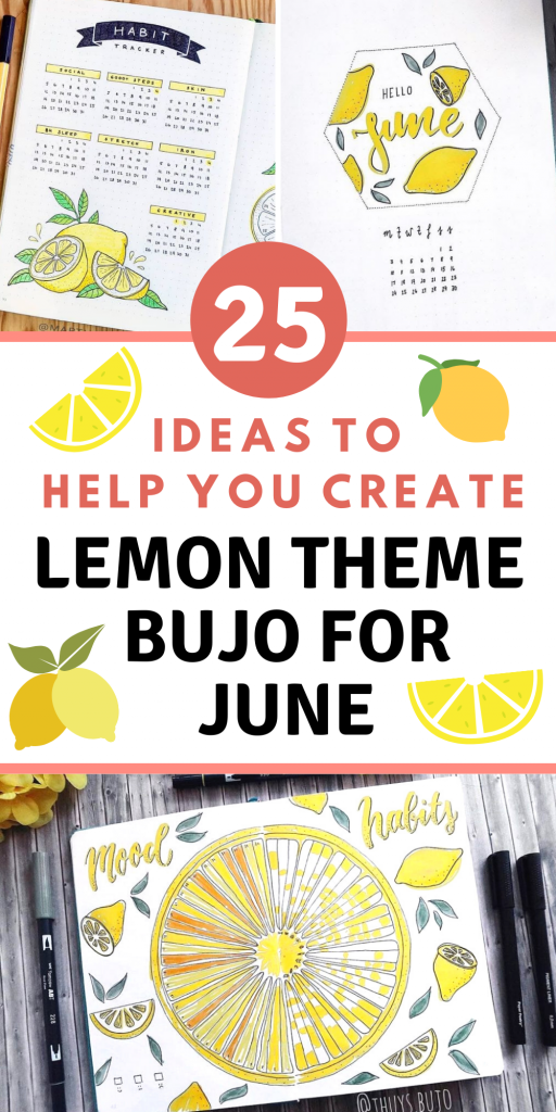 15+ June Bullet Journal Lemon Theme Ideas And Layouts You'll Love