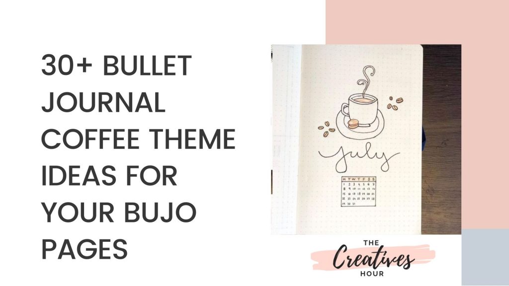 bullet journal coffee theme