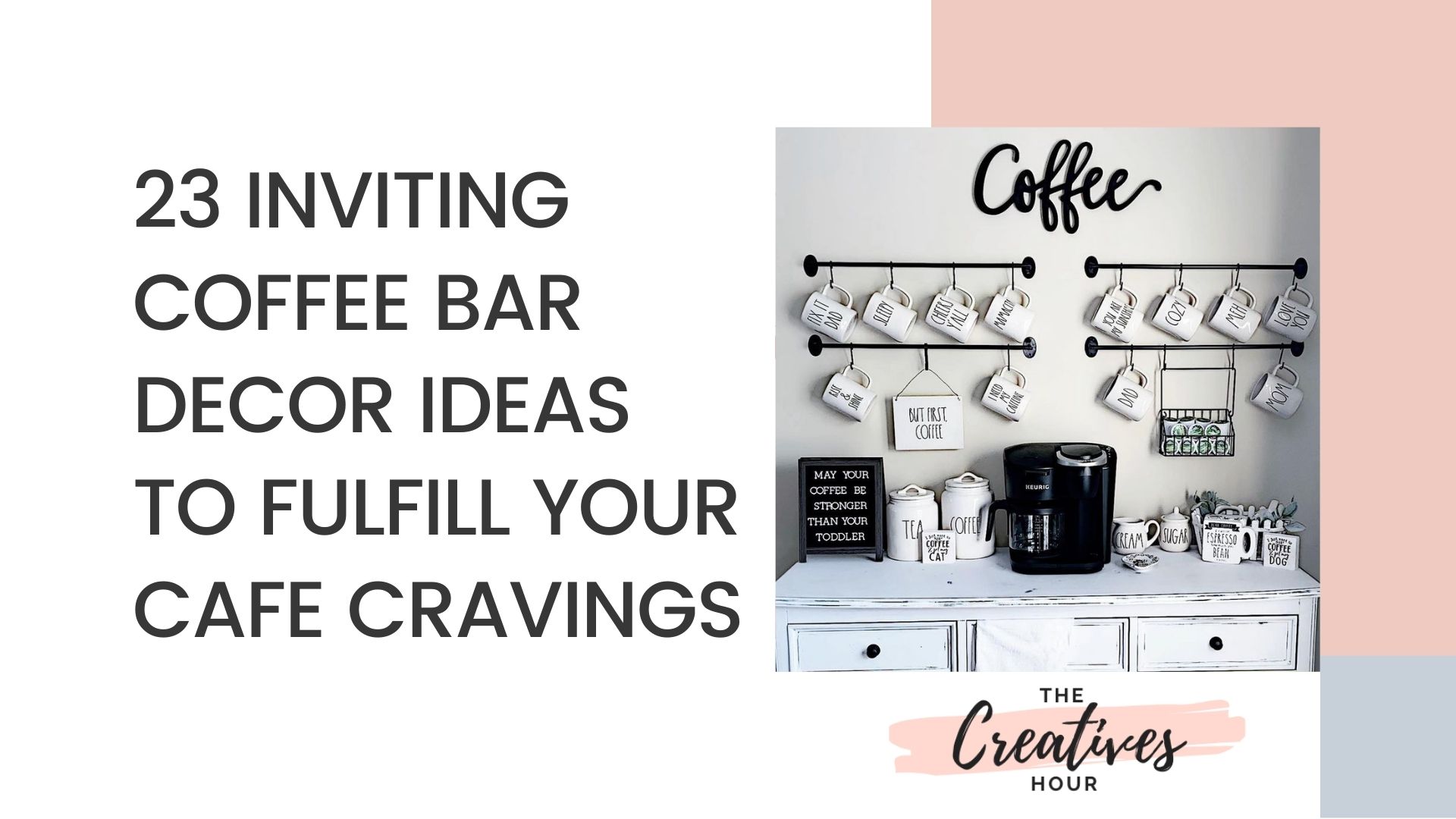 40 Creative And Inviting Coffee Bar Decor Ideas