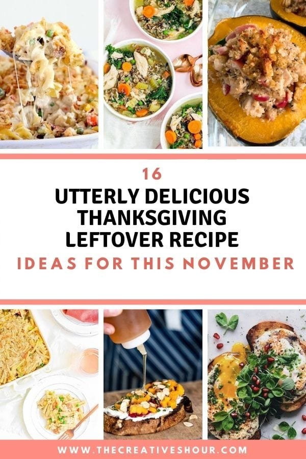 16 Delicious & Creative Thanksgiving Leftover Recipe Ideas