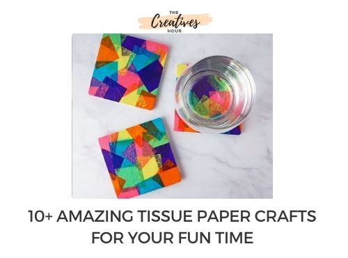 tissue paper crafts
