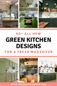 40+ Green Kitchen Ideas For a Fresh Makeover